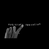 magician’s operation