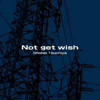 Not get wish